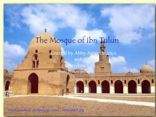 The Mosque of Ibn Tulun