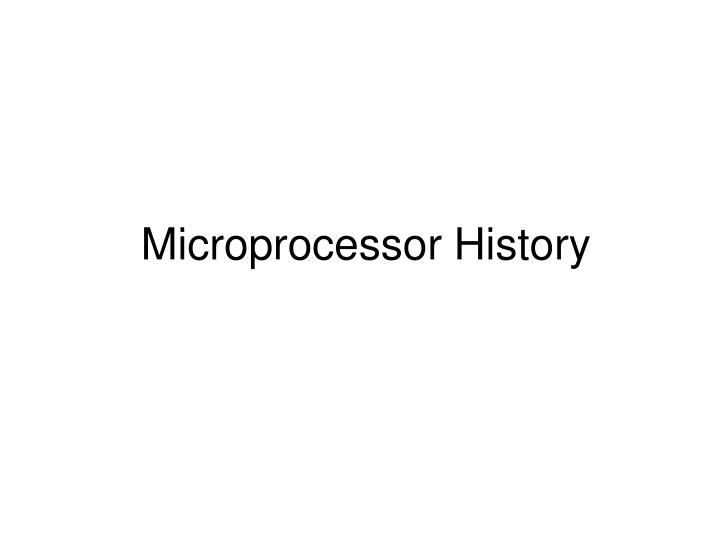 microprocessor history