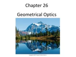 Chapter 26 Geometrical Optics