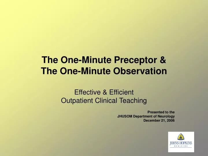 the one minute preceptor the one minute observation