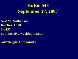 HuBio 543 September 27, 2007
