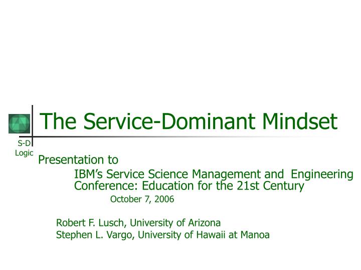 the service dominant mindset