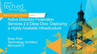 Active Directory Federation Services 2.0 Deep Dive: Deploying a Highly Available Infrastructure