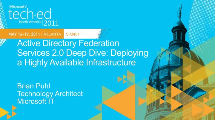 active directory federation services 2 0 deep dive deploying a highly available infrastructure
