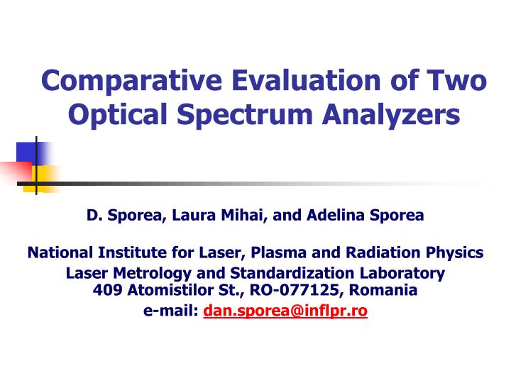 comparative evaluation of two optical spectrum analyzers