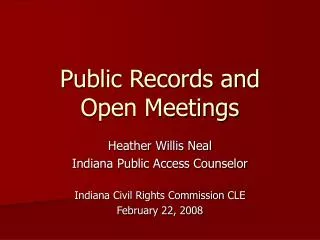 Public Records and Open Meetings