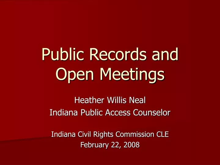 public records and open meetings