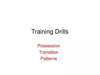 Training Drills