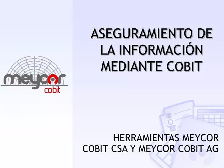 aseguramiento de la informaci n mediante c obi t