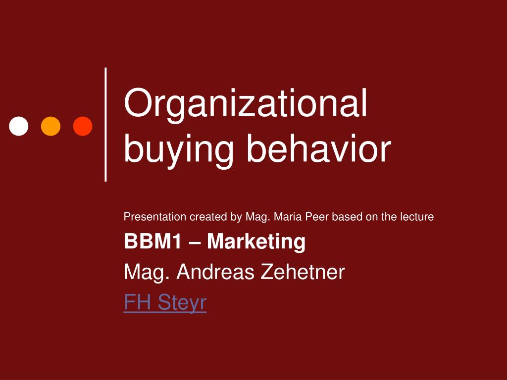 PPT - Organizational buying behavior PowerPoint Presentation, free ...