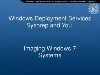 Windows Deployment Services Sysprep and You 