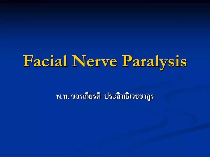 facial nerve paralysis