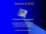 Seniors &amp; NTIC - slide 1