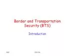Border and Transportation Security (BTS) - slide 1