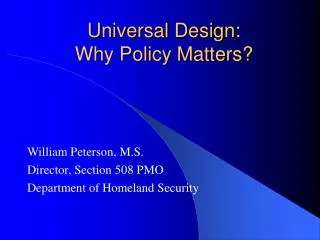 Universal Design: Why Policy Matters?