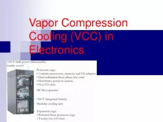 Vapor Compression Cooling (VCC) in Electronics