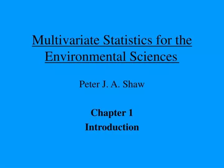 multivariate statistics for the environmental sciences