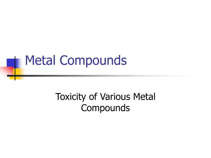 metal compounds