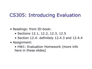 CS305: Introducing Evaluation