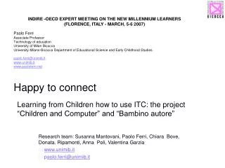 Learning from Children how to use ITC: the project “Children and Computer” and “Bambino autore”