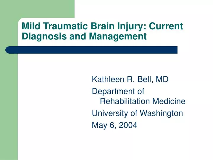 mild traumatic brain injury current diagnosis and management