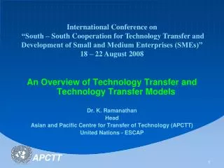 International Conference on “South – South Cooperation for Technology Transfer and Development of Small and Medium Ente