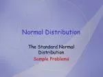 Normal Distribution - slide 1