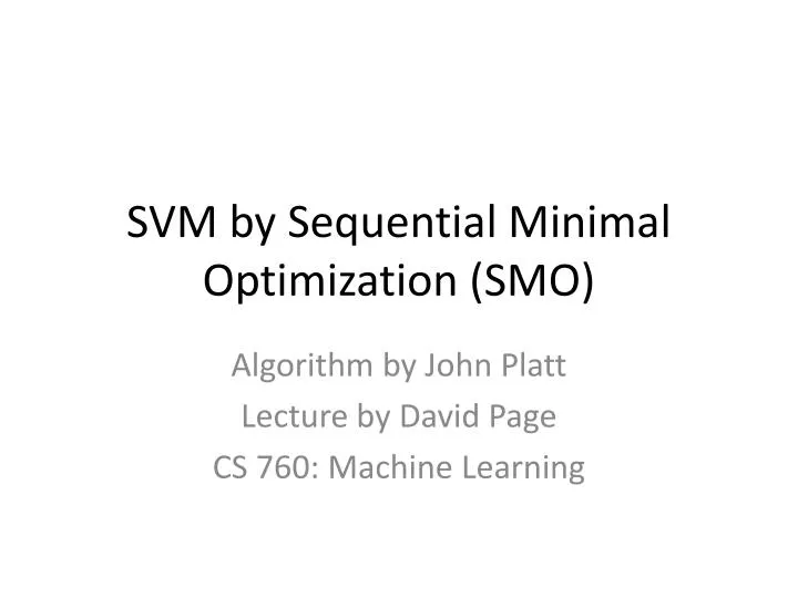 svm by sequential minimal optimization smo