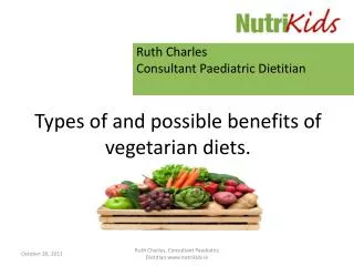 Types of and possible benefits of vegetarian diets.