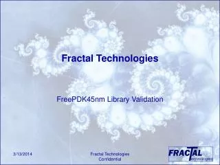 Fractal Technologies