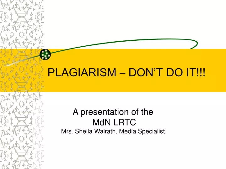 plagiarism don t do it