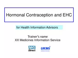 Hormonal Contraception and EHC