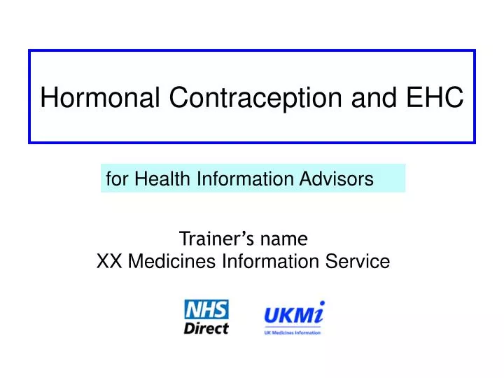 hormonal contraception and ehc
