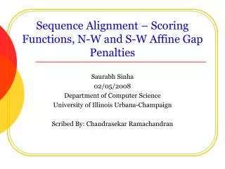 Sequence Alignment – Scoring Functions, N-W and S-W Affine Gap Penalties