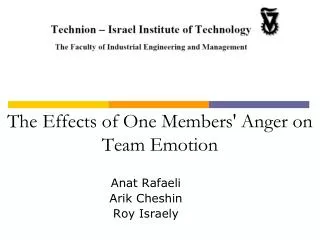 The Effects of One Members' Anger on Team Emotion