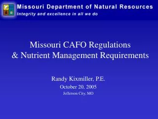Missouri CAFO Regulations &amp; Nutrient Management Requirements