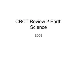 CRCT Review 2 Earth Science
