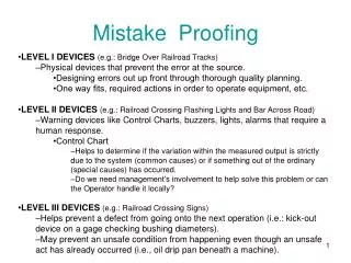 Mistake Proofing