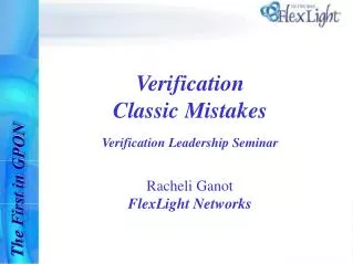 Verification Classic Mistakes Verification Leadership Seminar