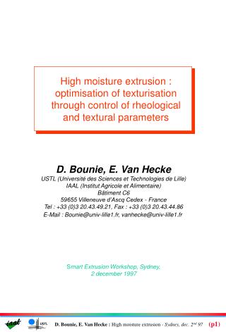 High moisture extrusion : optimisation of texturisation through control of rheological and textural parameters