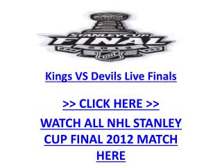 2012 Stanley Cup Final : Watch Los Angeles Kings vs New Jers