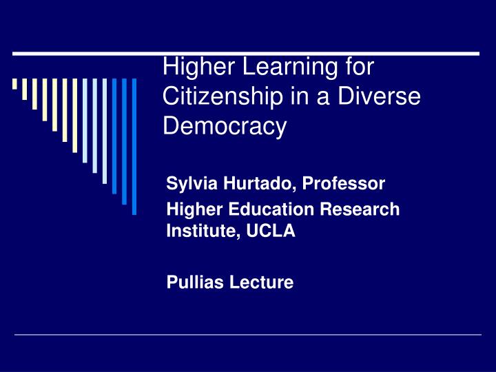 higher learning for citizenship in a diverse democracy