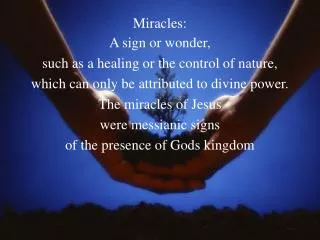 Miracles: