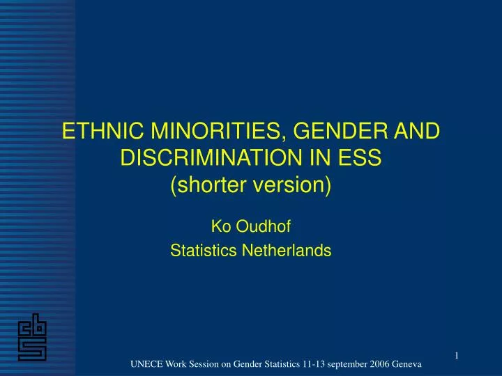 ethnic minorities gender and discrimination in ess shorter version