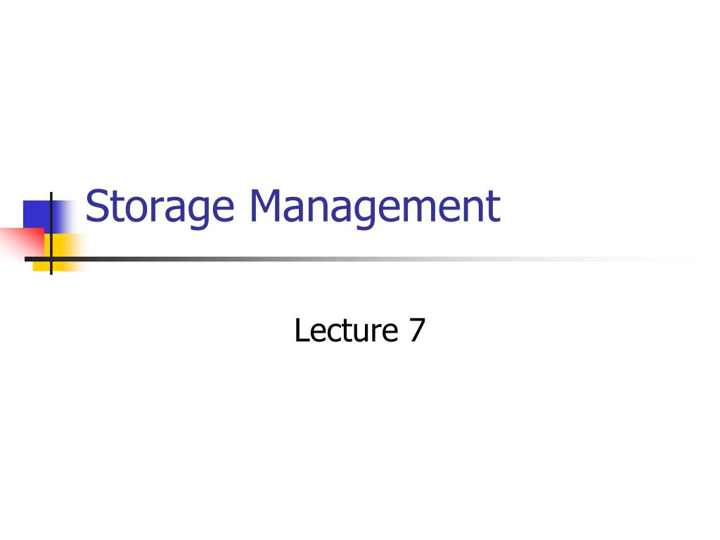 PPT - Storage Management PowerPoint Presentation, free download - ID:439918