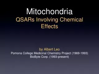 Mitochondria QSARs Involving Chemical Effects