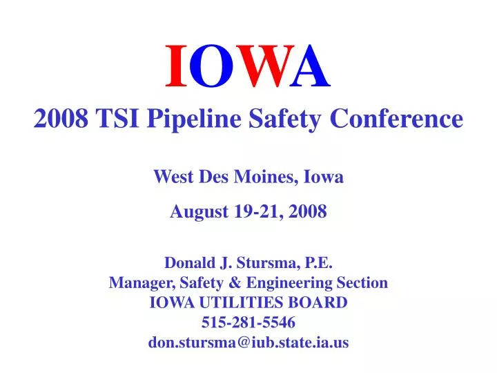 i o w a 2008 tsi pipeline safety conference