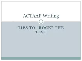 ACTAAP Writing