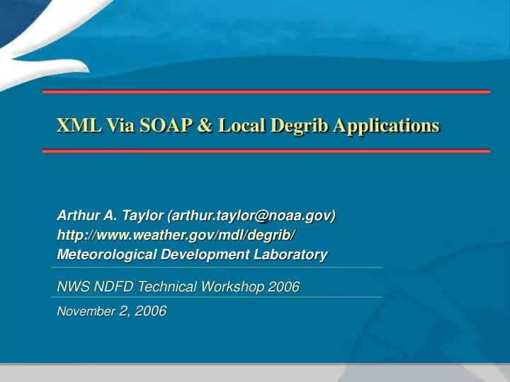 xml via soap local degrib applications