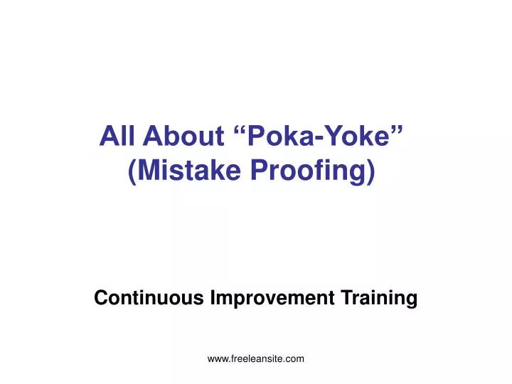 all about poka yoke mistake proofing